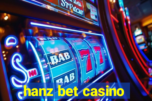 hanz bet casino